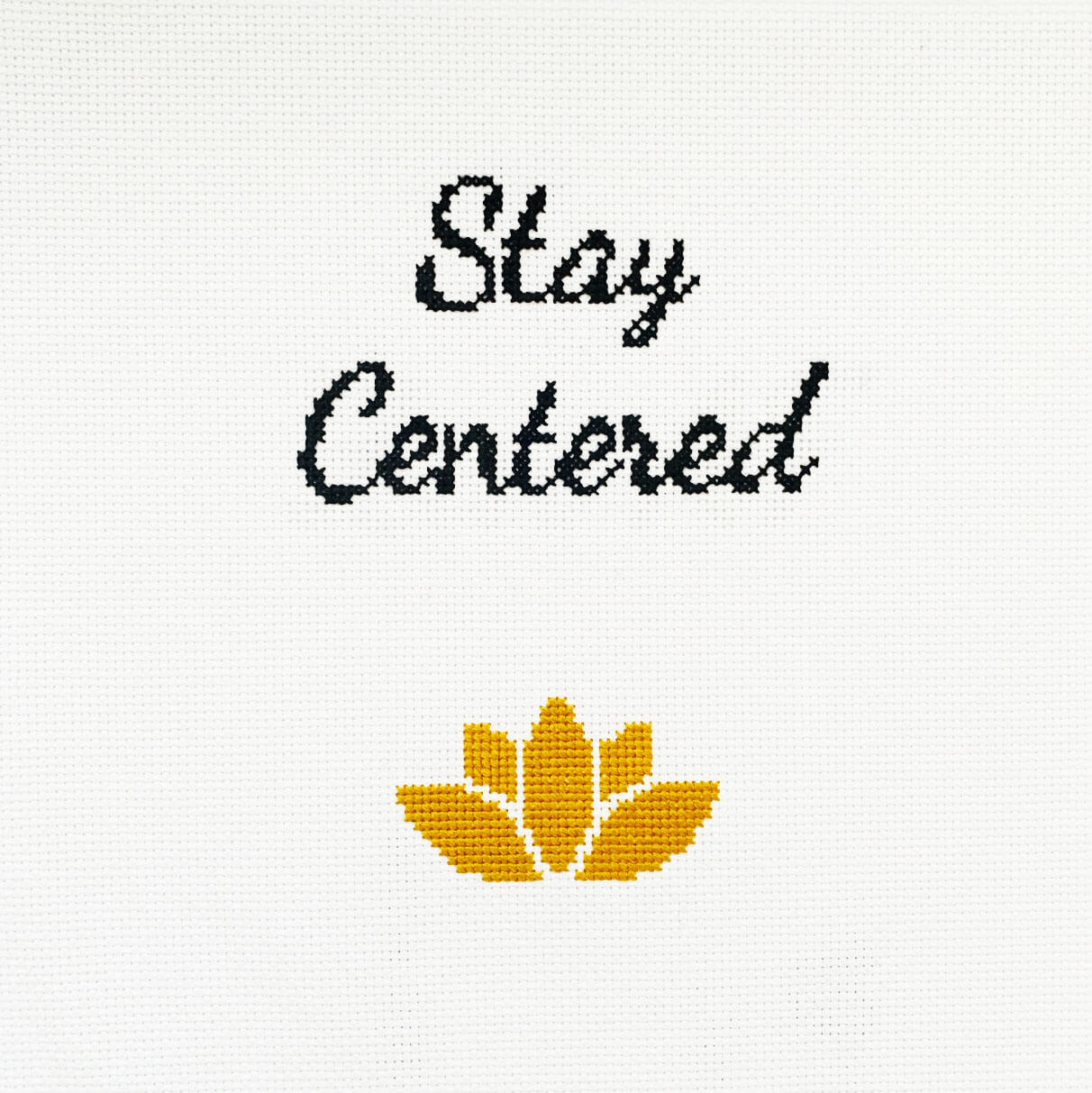 Stay Centered - Counted Cross Stitch Kit